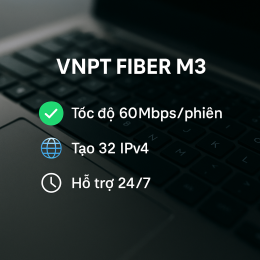 Gói cước đa phiên Fiber M3 nhà mạng VNPT