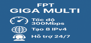 Gói cước đa phiên Giga Multi nhà mạng FPT